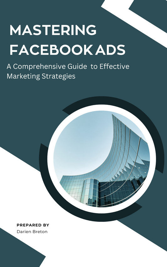 Mastering Facebook Ads (E-Book)